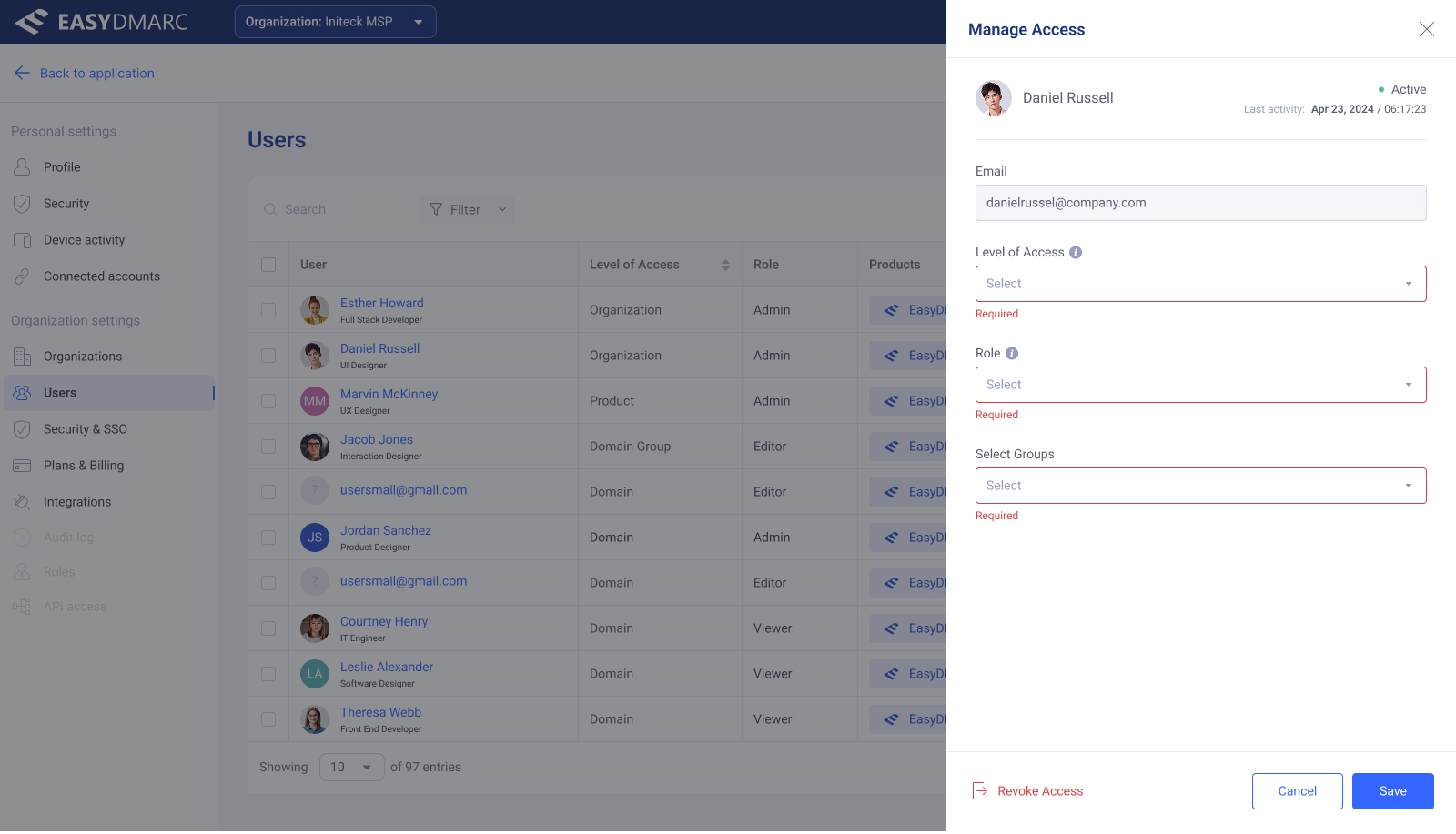 Manage Access drawer — initial state for a user, with Email, Level of Access, Role, and Select Groups fields, plus a destructive Revoke Access link at the bottom-left.