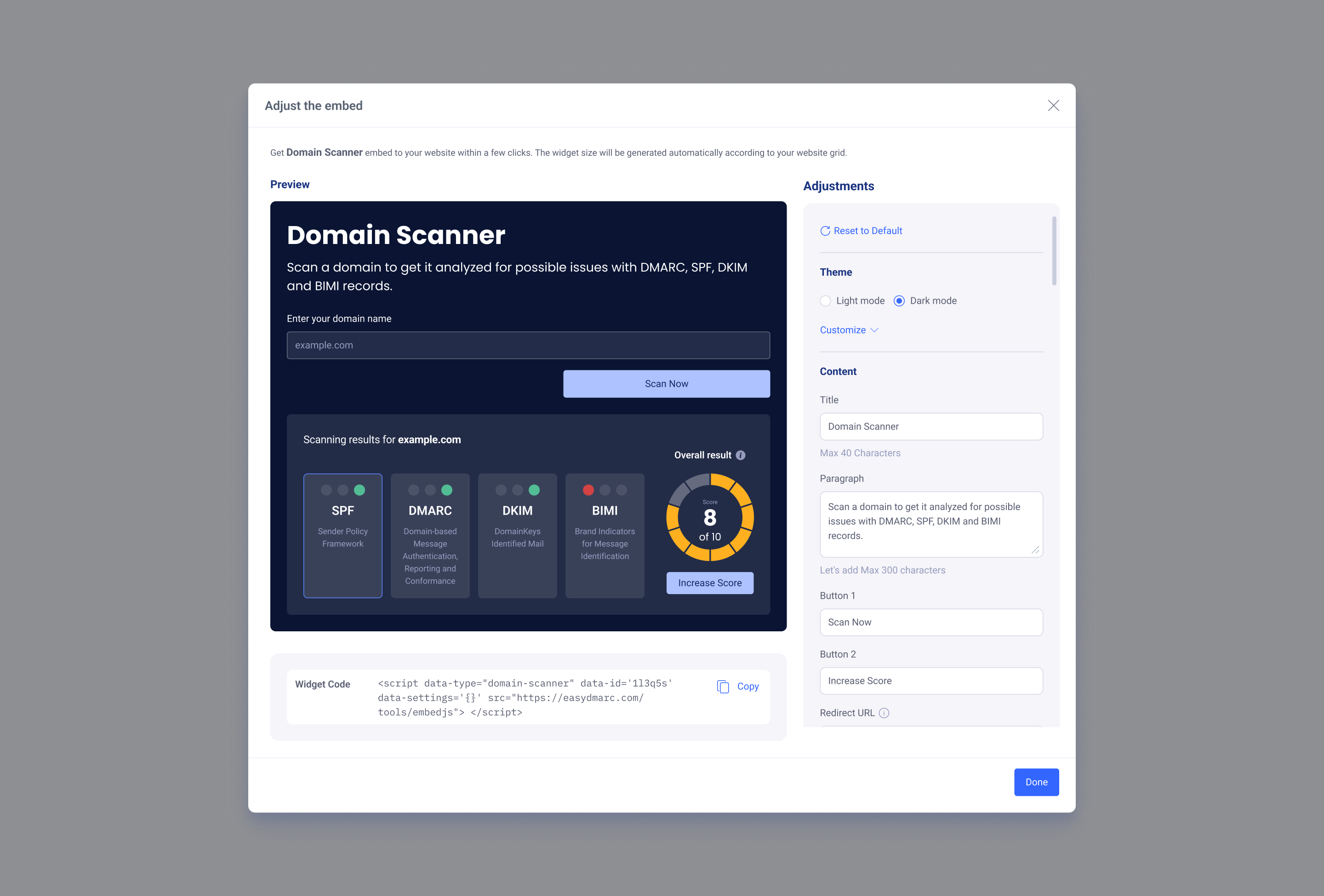 Adjust the embed modal, dark theme — a live Domain Scanner preview on a navy background with a scanned result and a 'Widget Code' script snippet with a Copy button.